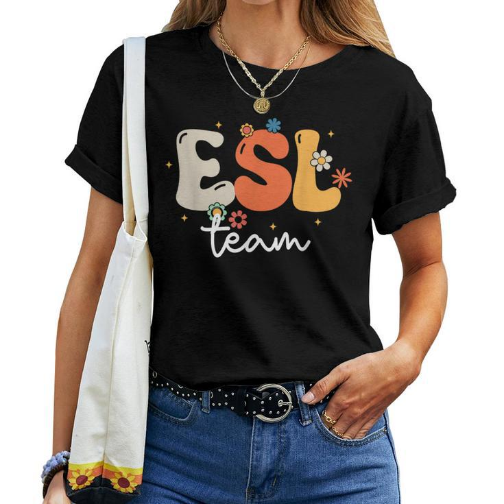 Retro Groovy Esl Girls Boys Teacher Cute Team Esl Squad  Women T-shirt