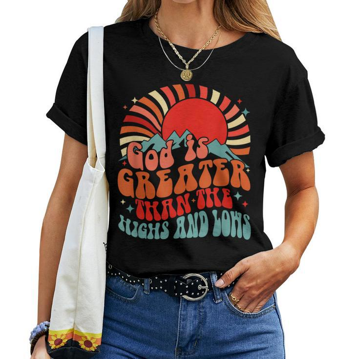 Retro Sunset Mountain God Is Greater Than The Highs & Low Women T-shirt