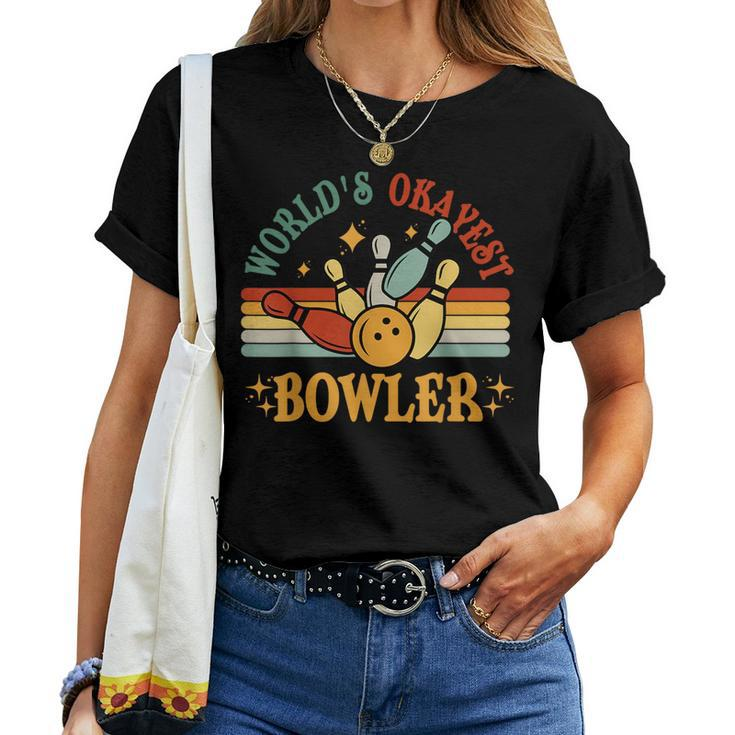 Retro Worlds Okayest Bowler Funny Men Women Mom Kids Bowling Women T-shirt