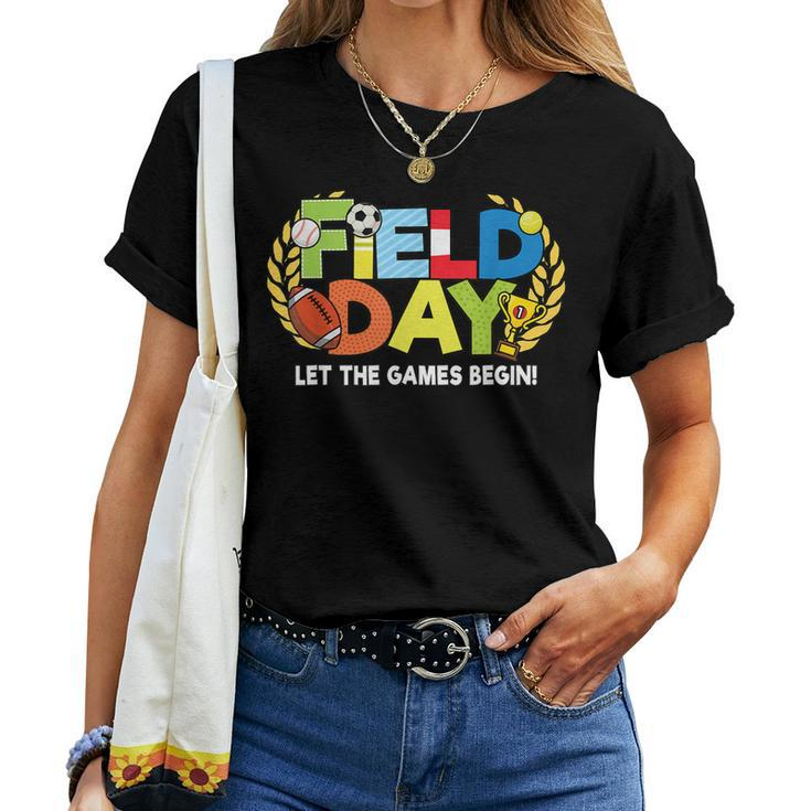 School Field Day Teacher Let The Games Begin Field Day 2022 Women T-shirt