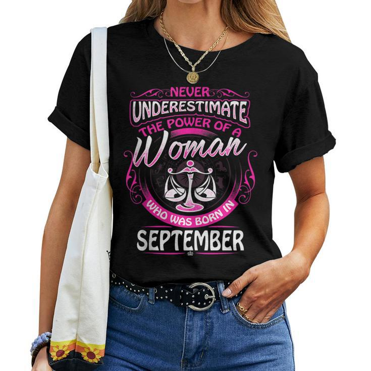 September Libra Woman Zodiac Birthday Never Underestimate Women T-shirt