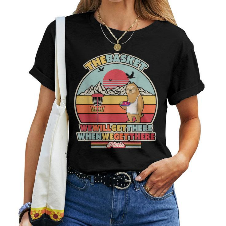 Sloth Disc Golf We Will Get There When We Get There Women T-shirt