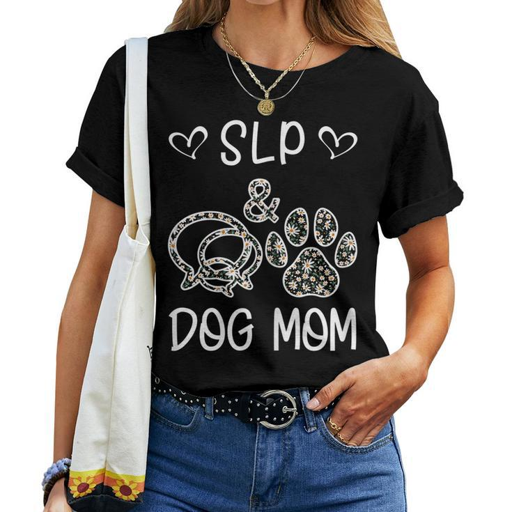 Slp And Dog Mom Daisy Cute Women T-shirt