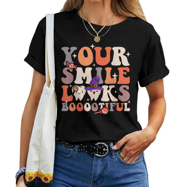Your Smile Looks Bootiful Dentist Halloween Spooky Groovy Women T-shirt