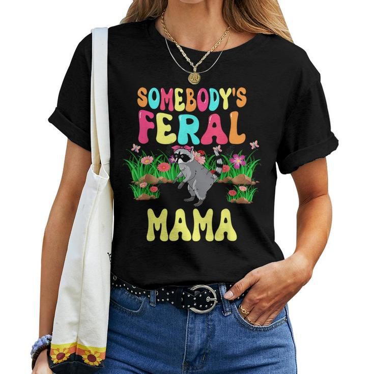Somebodys Feral Mama Cute Raccoon Bow Tie Flowers Animal For Mama Women T-shirt