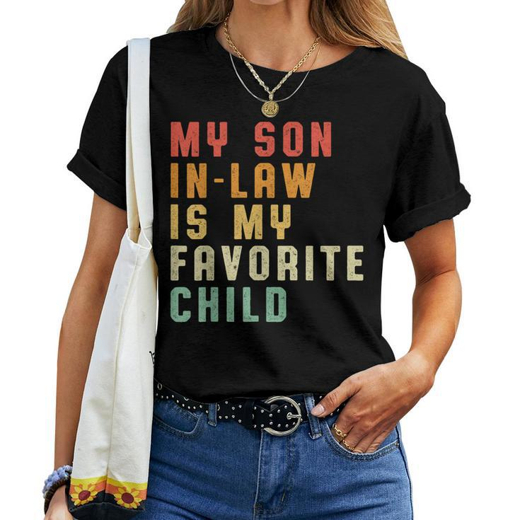 My Son In Law Is My Favorite Child Matching Family Women T-shirt