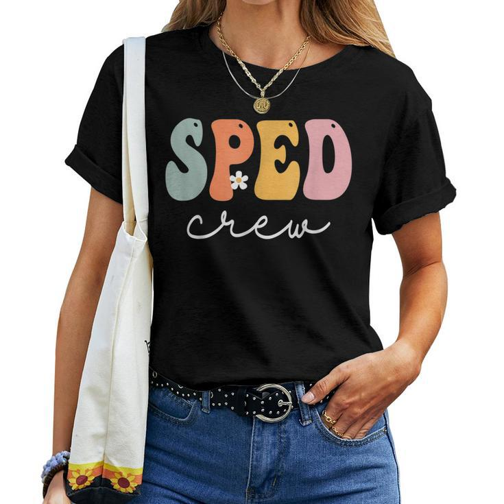 Sped Crew Retro Groovy Vintage Happy First Day Of School Women T-shirt