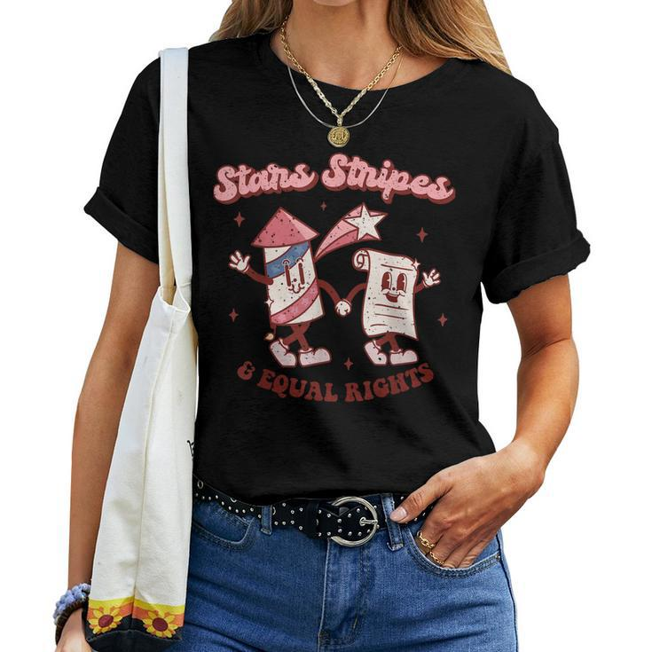 Stars Stripes & Equal Rights 4Th Of July Retro Groovy Women Women T-shirt