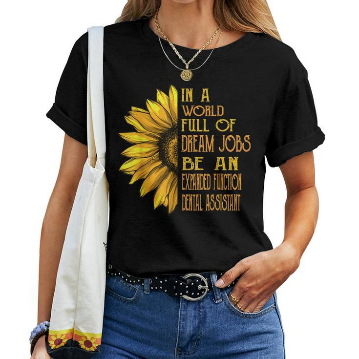 Sunflower Expanded Function Dental Assistant Women T-shirt