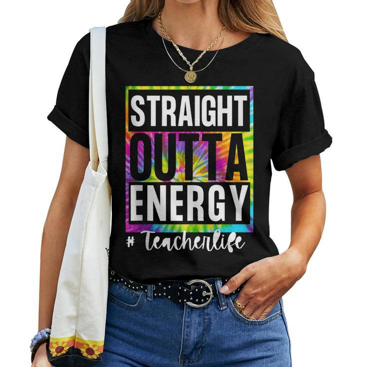 Teachers Straight Out Of Energy Teacher AppreciationWomen T-shirt
