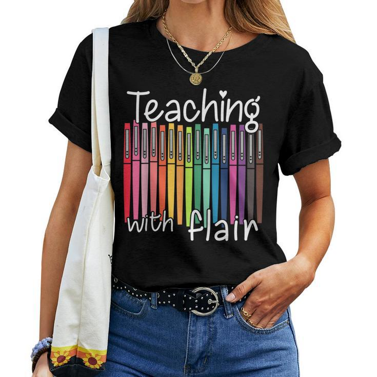 Teaching With Flair Pen Teacher Back To School Gifts Women Women T-shirt