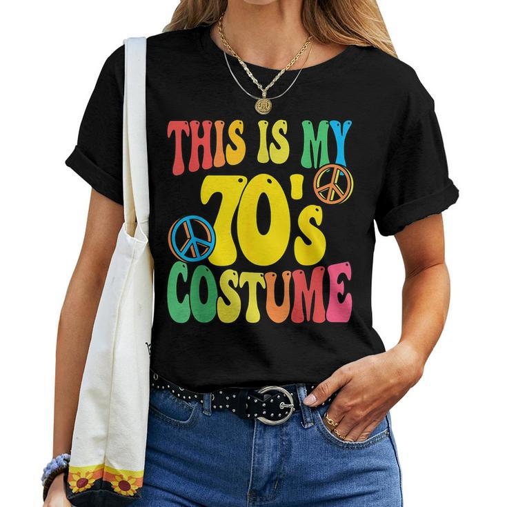 This Is My 70S Costume Peace 70S Party Outfit Groovy  Women T-shirt