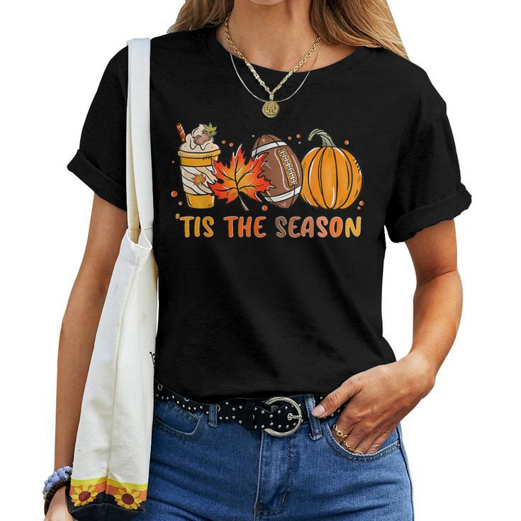 Tis The Season Pumpkin Leaf Latte Fall Thanksgiving Football Women T-shirt
