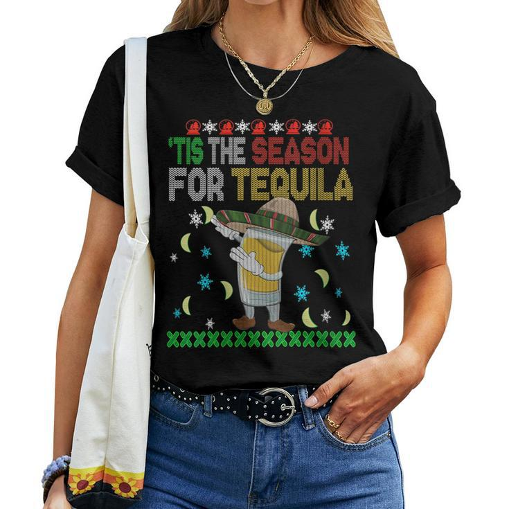 Tis The Season For Tequila Dabbing Ugly Christmas Alcohol Women T-shirt Crewneck