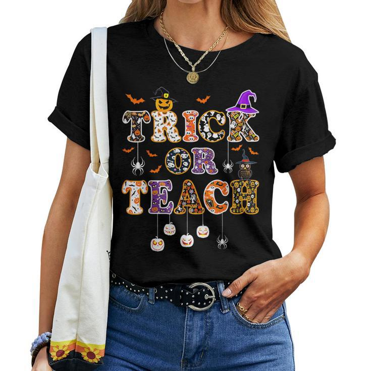 Trick Or Teach Teacher Happy Halloween Costume Women T-shirt