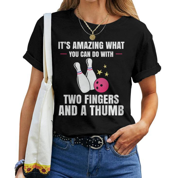 Two Fingers And A Thumb Bowling Player Bowler Outfit Bowling Women T-shirt