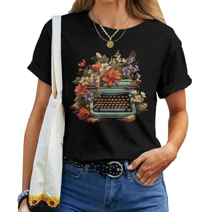 Typewriter Flowers Vintage Writer Book Authors Novelist Writer Women T-shirt