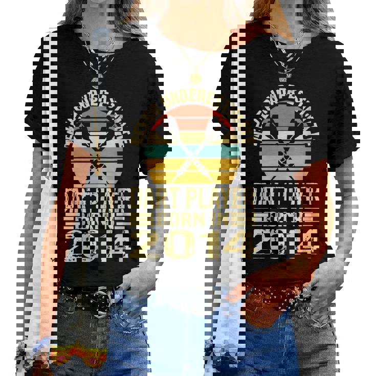 Never Underestimate Dart Player Born In 2014 Dart Darts Women T-shirt