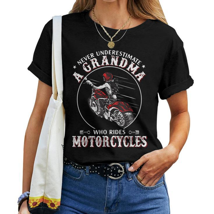 Never Underestimate A Grandma Who Rides Motorcycles Funny Women T-shirt
