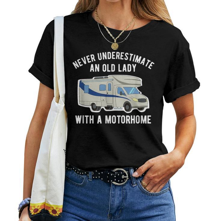 Never Underestimate An Old Lady With A Motorhome Women T-shirt