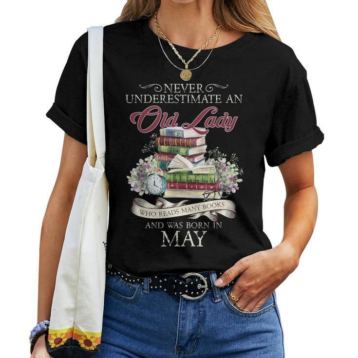 Never Underestimate An Old Lady Reads Many Books And Was Bor Women T-shirt