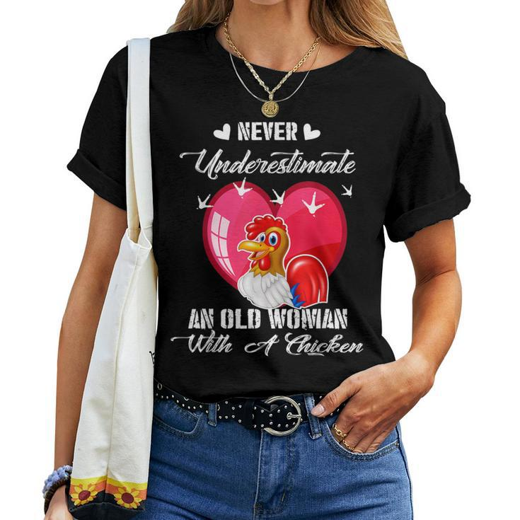 Never Underestimate An Old Woman With A Chicken Costume Women T-shirt