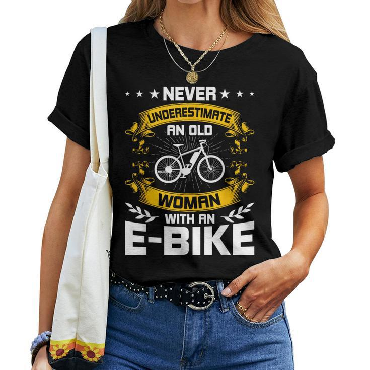 Never Underestimate An Old Woman With An E-Bike Women T-shirt