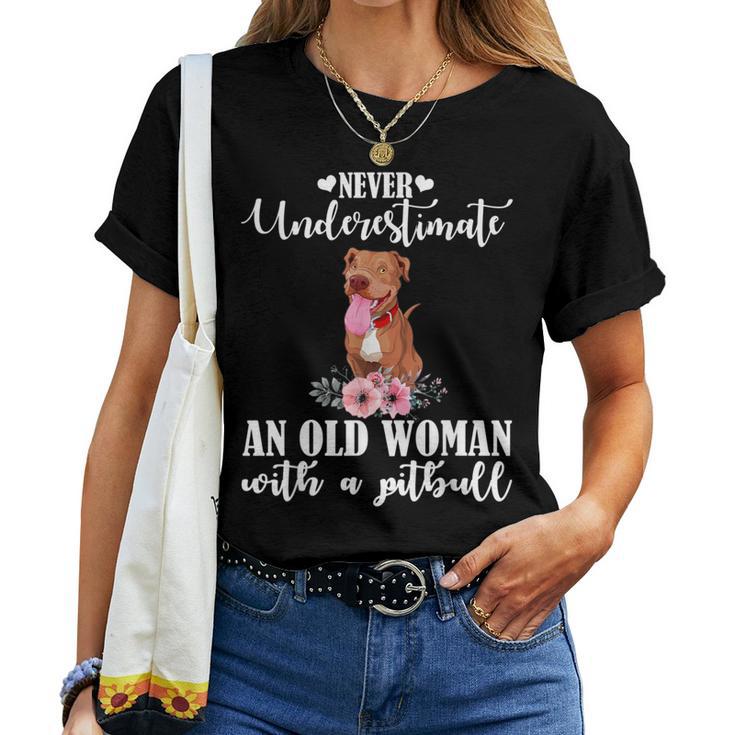 Never Underestimate An Old Woman With Pitpull Women T-shirt