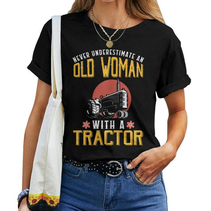 Never Underestimate An Old Woman With A Tractor Women T-shirt