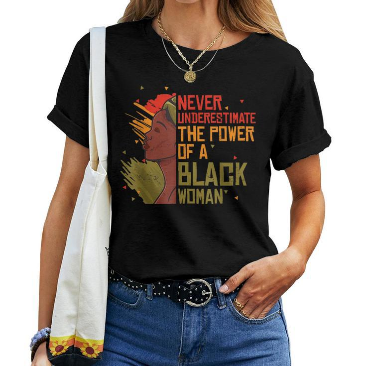 Never Underestimate The Power Of A Black Woman Mothers Day Women T-shirt