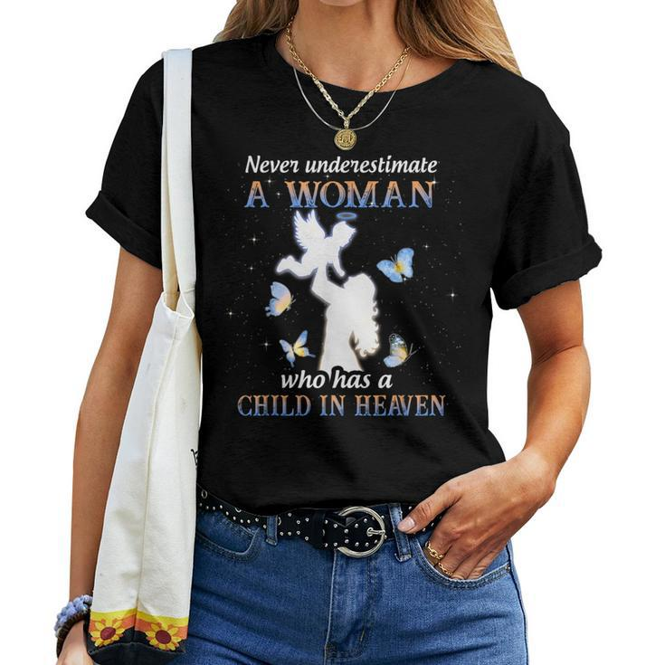 Never Underestimate A Woman Who Has A Child Women T-shirt