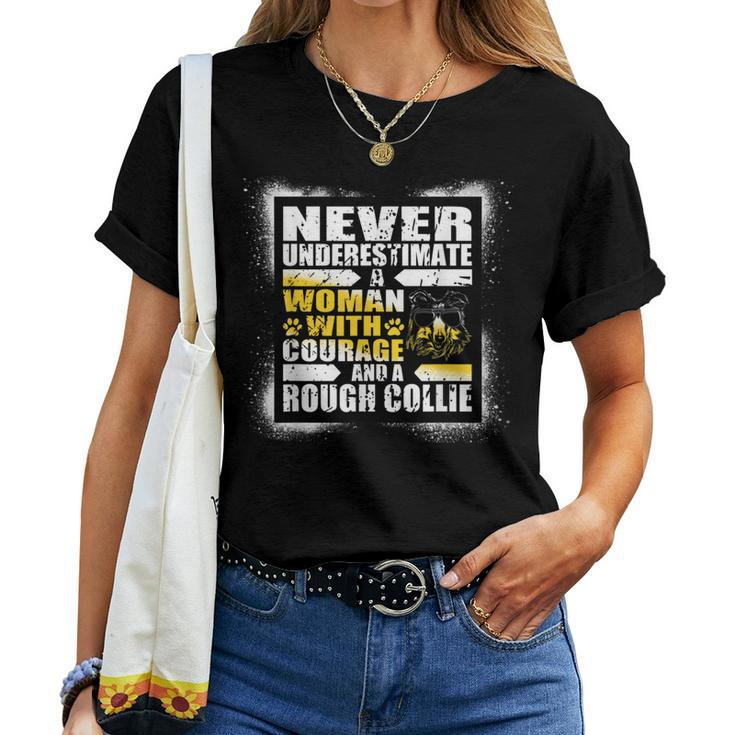 Never Underestimate Woman Courage And A Rough Collie Women T-shirt