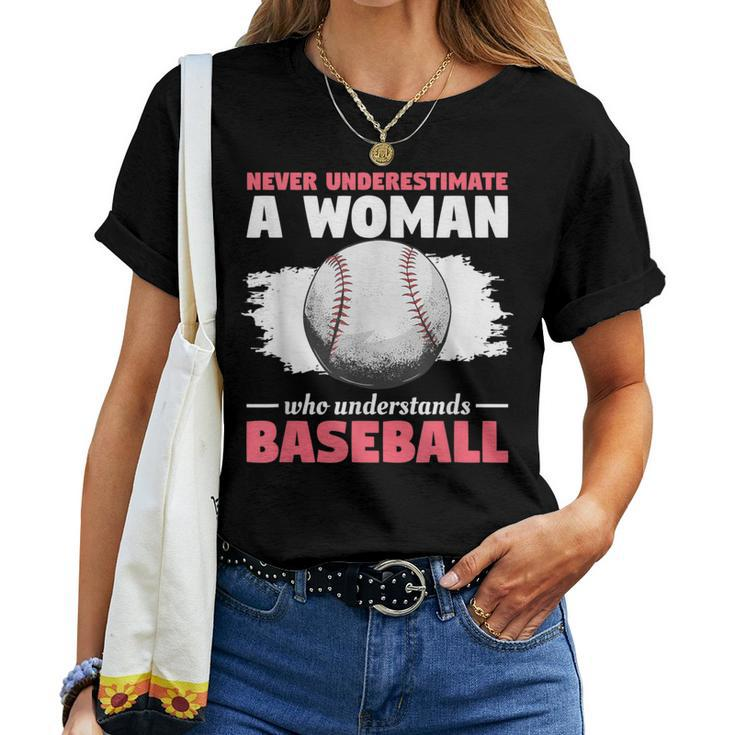Never Underestimate A Woman Who Understands Baseball Women T-shirt