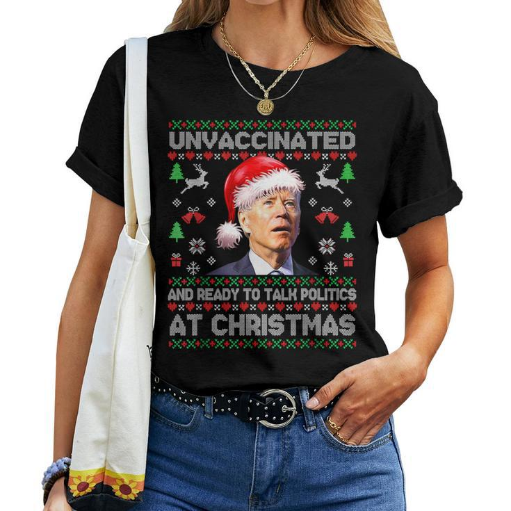 Unvaccinated And Ready To At Christmas Biden Ugly Sweater Women T-shirt