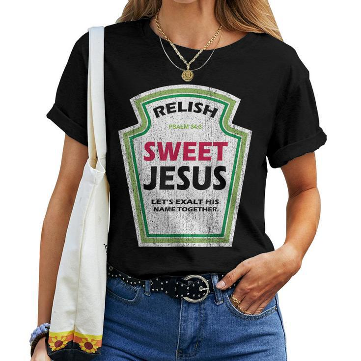 Vintage Relish Sweet Jesus Christian Parody Women T-shirt