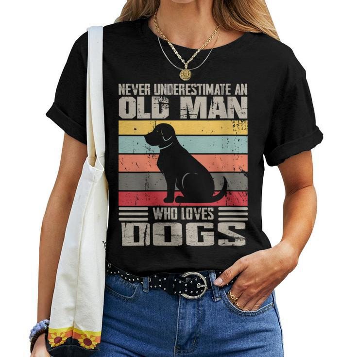 Vintage Never Underestimate An Old Man Who Loves Dogs Cute Women T-shirt