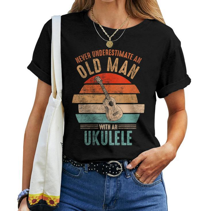 Vintage Never Underestimate An Old Man With An Ukulele Women T-shirt