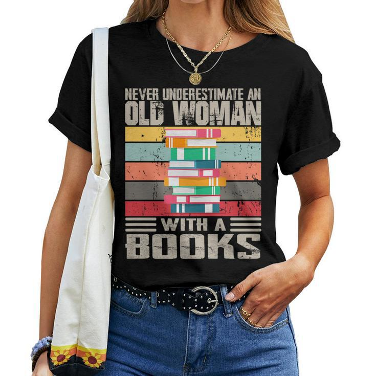 Vintage Never Underestimate An Old Woman With Books Lovers Women T-shirt