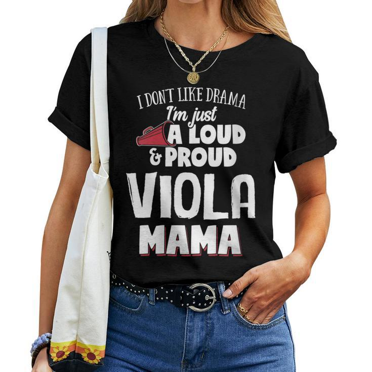 Viola Mom Loud And Proud Mama Women T-shirt