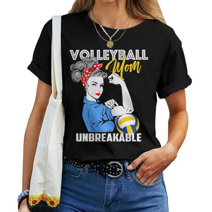 Volleyball Mom Unbreakable  Women T-shirt Crewneck