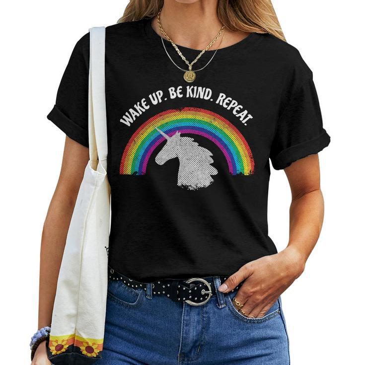 Wake Up Be Kind Repeat Kindness Rainbow Unicorn T Women T-shirt