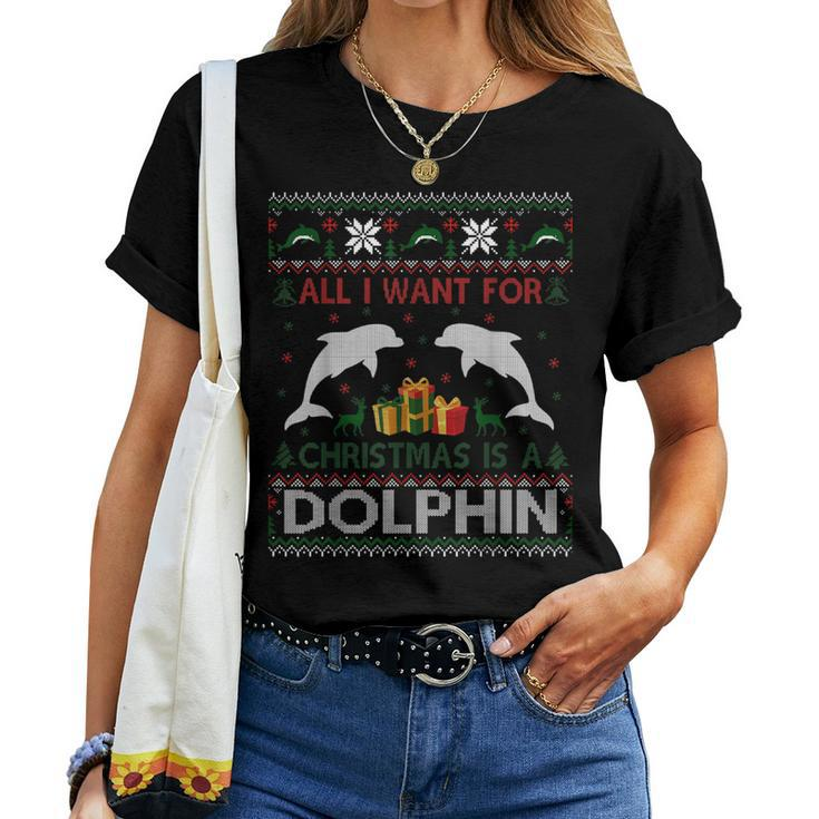 All I Want For Christmas Dolphin Ugly Xmas Sweater Women T-shirt