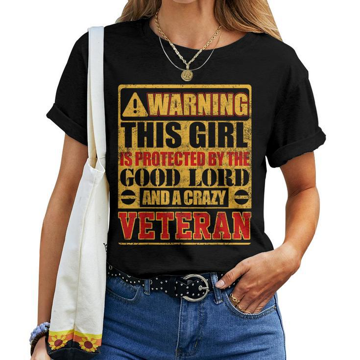 Warning This Girl Is Protected By Veteran Women T-shirt