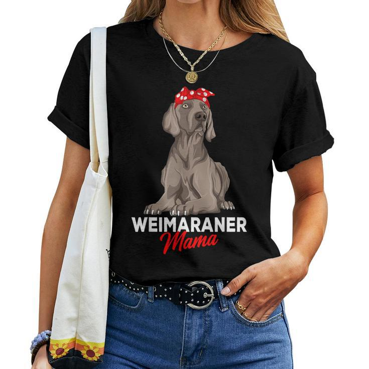 Weimaraner Mama Dog Owner Mom Women Women T-shirt