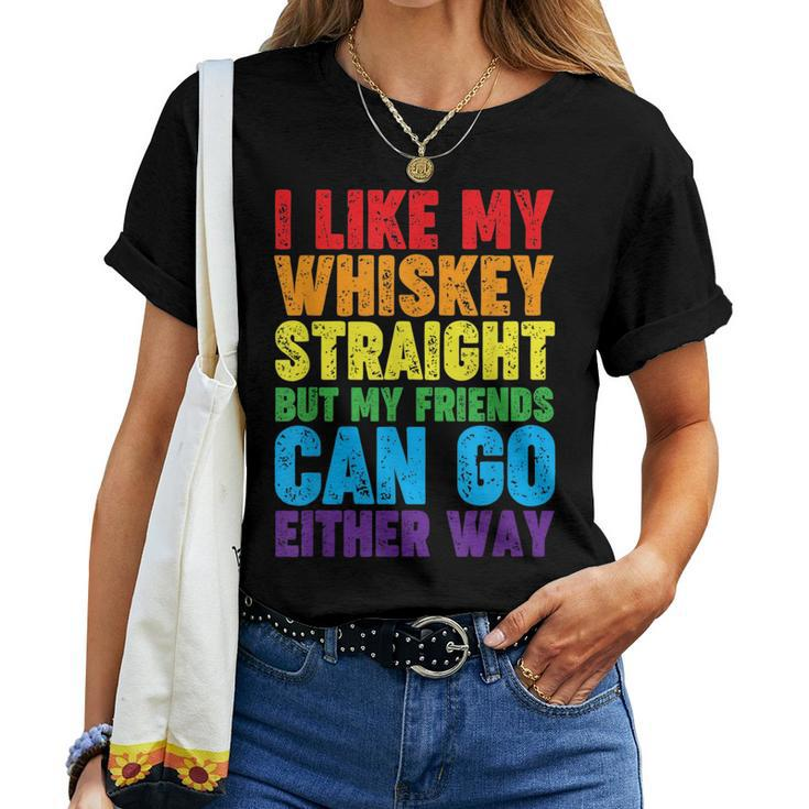 I Like My Whiskey Straight Lesbian Gay Lgbt Love Pride Women T-shirt