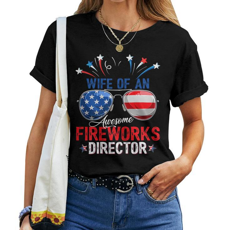 Wife Of An Awesome Fireworks Director 4Th Of July Women T-shirt