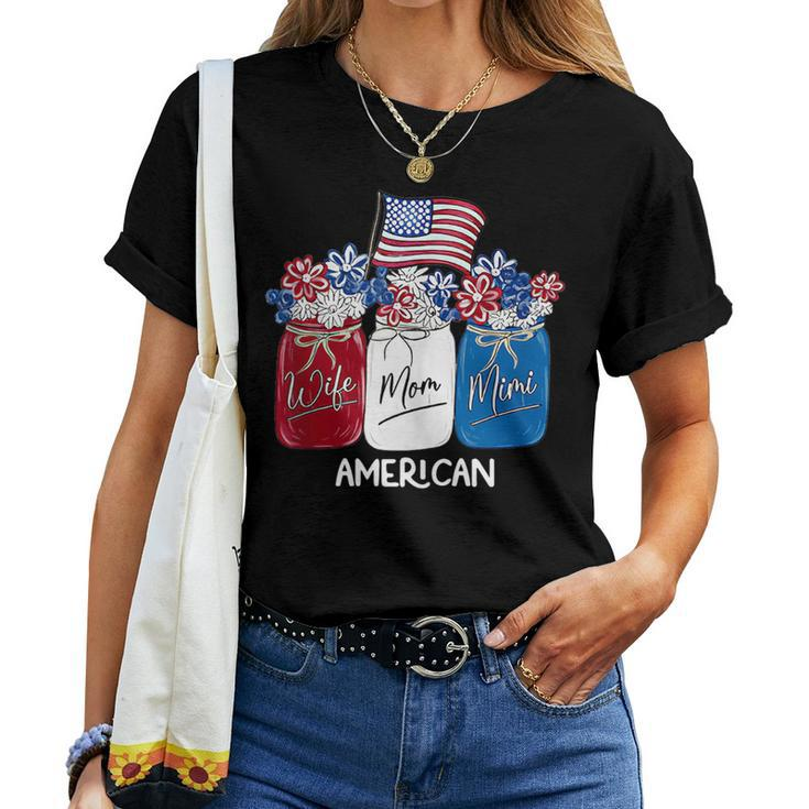 Wife Mom Mimi Flowers With American Flag 4Th Of July Women T-shirt