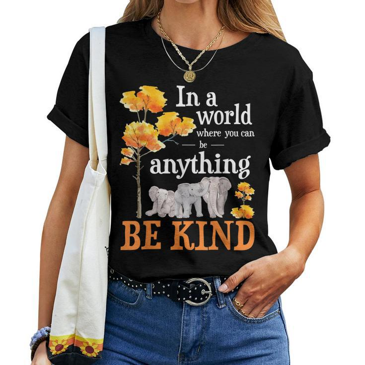 In A World Where You Can Be Kind Zookeeper Elephant Lover Women T-shirt