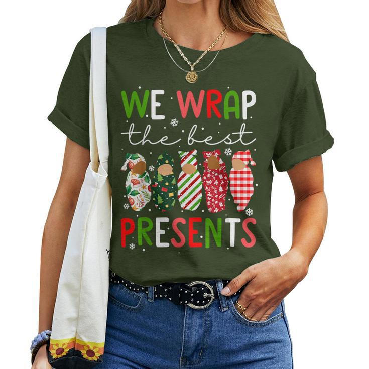 We Wrap The Best Presents L D Nicu Mother Baby Nurse Xmas Women T-shirt