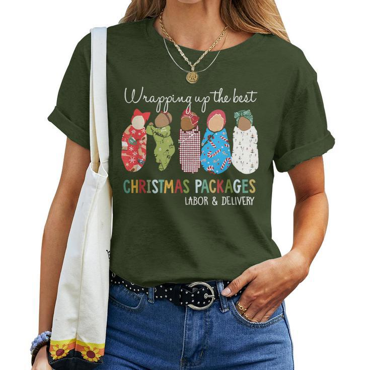 Wrapping Up The Best Christmas Packages Labor Delivery Nurse Women T-shirt